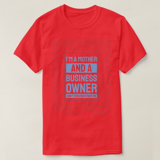 Unternehmermotivation Kleinunternehmen Eigentümer  T-Shirt (Design vorne)