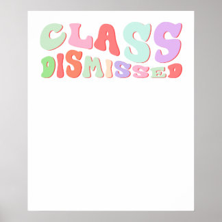 Unterricht beendet poster