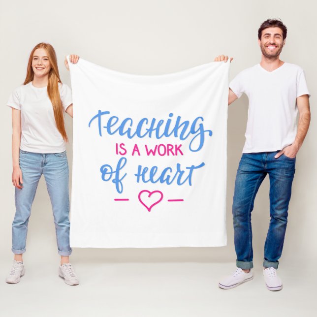 Unterricht ist eine Arbeit des Herzens Fleecedecke (Beispiel)