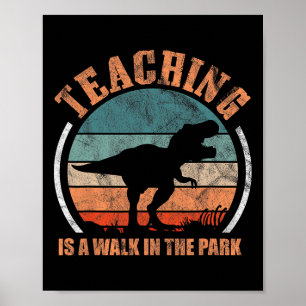Unterrichten ist ein Spaziergang in Park Funny Tea Poster