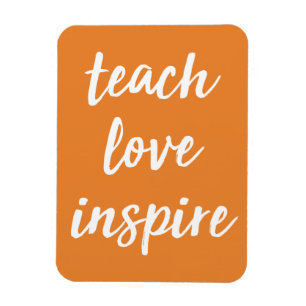 Unterrichten Sie Liebe inspirieren   Inspirational Magnet