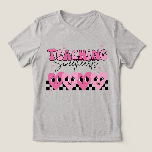 Unterrichten von Sweethearts Teacher Shirts (Design Vorderseite)