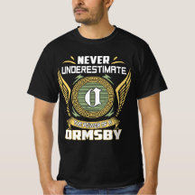 Unterschätze nie die Macht eines Ormsby