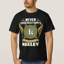 Unterschätze niemals die Macht einer Keeley
