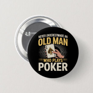 Unterschätze niemals die Pokerkarte des alten Mann Button