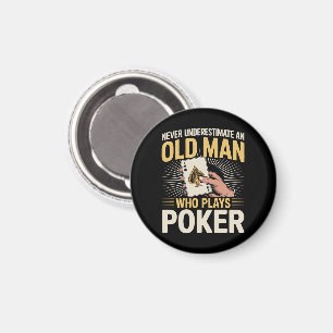 Unterschätze niemals die Pokerkarte des alten Mann Magnet