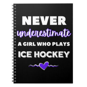 Unterschätze niemals ein Mädchen, das Eishockey sp Notizblock