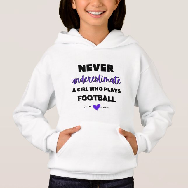 Unterschätze niemals ein Mädchen, das Fußball spie Hoodie (Vorderseite)