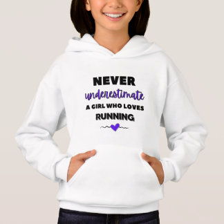 Unterschätze niemals ein Mädchen, das Liebe läuft Hoodie