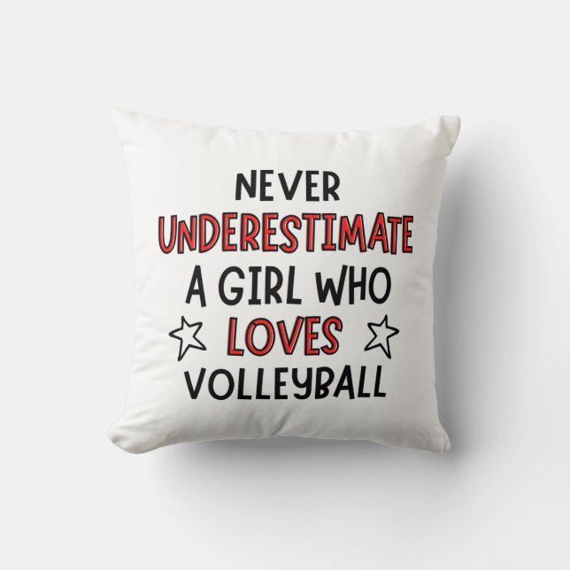 Unterschätze niemals ein Mädchen, das Volleyball L Kissen (Vorderseite)