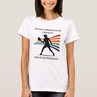 Unterschätze niemals eine Frau, die Pickleball spi T-Shirt