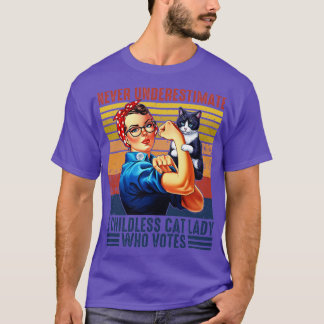Unterschätze niemals eine kinderlose Katzenlady, d T-Shirt
