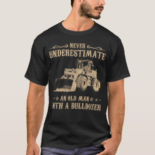 Unterschätze niemals einen alten Mann mit einem Bu T-Shirt