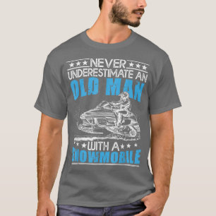 Unterschätze niemals einen alten Mann mit Schneemo T-Shirt