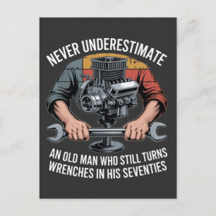 Unterschätze niemals einen Mann, der noch Schraube Postkarte