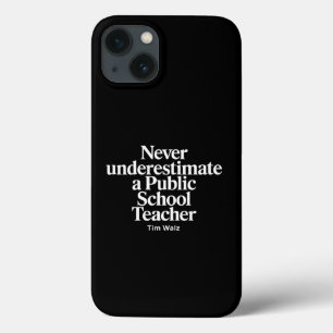 Unterschätze niemals einen öffentlichen Schul Lehr Case-Mate iPhone Hülle