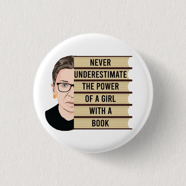 Unterschätzen Sie nie den Power eines Mädchens Button (Vorderseite)
