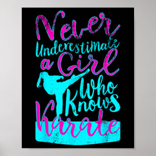 Unterschätzen Sie nie ein Mädchen, das Karate-Zita Poster
