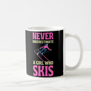 Unterschätzen Sie nie ein Mädchen, das Ski fähr Kaffeetasse