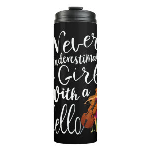Unterschätzen Sie nie ein Mädchen mit einem Cool Thermosbecher