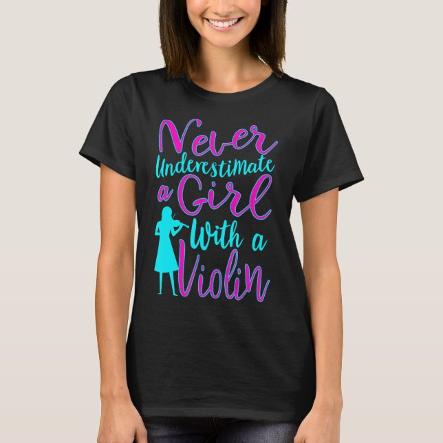Unterschätzen Sie nie ein Mädchen mit einer Coolen T-Shirt (Vorderseite)