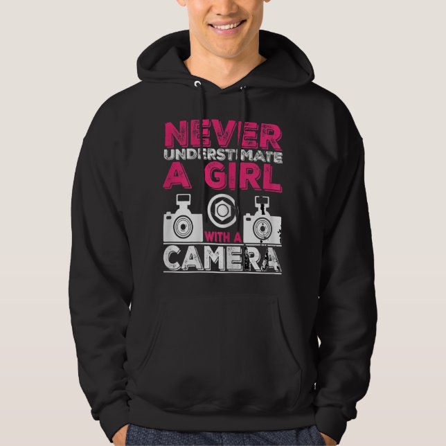 Unterschätzen Sie nie ein Mädchen mit einer Kamera Hoodie (Vorderseite)