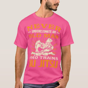 Unterschätzen Sie nie einen alten Mann, der Jiu Ji T-Shirt