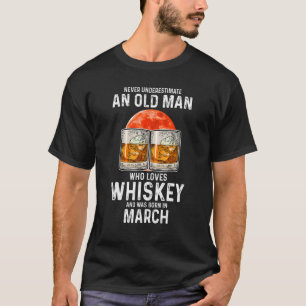 Unterschätzen Sie nie einen alten Mann, der Whiske T-Shirt
