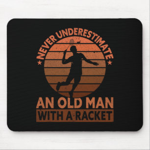 Unterschätzen Sie nie einen alten Mann mit einem R Mousepad