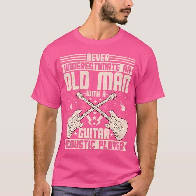 Unterschätzen Sie nie einen alten Mann mit einer G T-Shirt (Vorderseite)