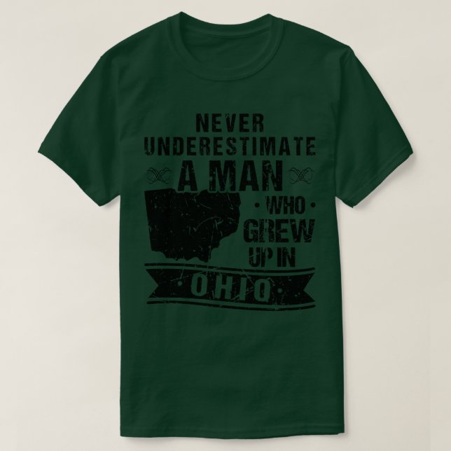 Unterschätzen Sie nie einen Mann, der in Ohio Prou T-Shirt (Design vorne)