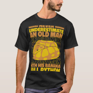 Unterschätzen Sie niemals den Old Man Snake Banana T-Shirt