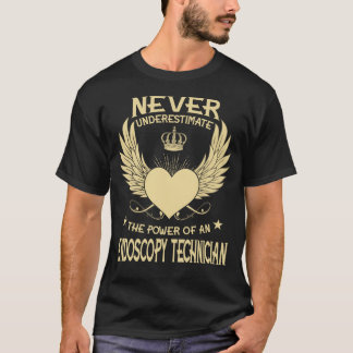Unterschätzen Sie niemals den Power einer Endoskop T-Shirt