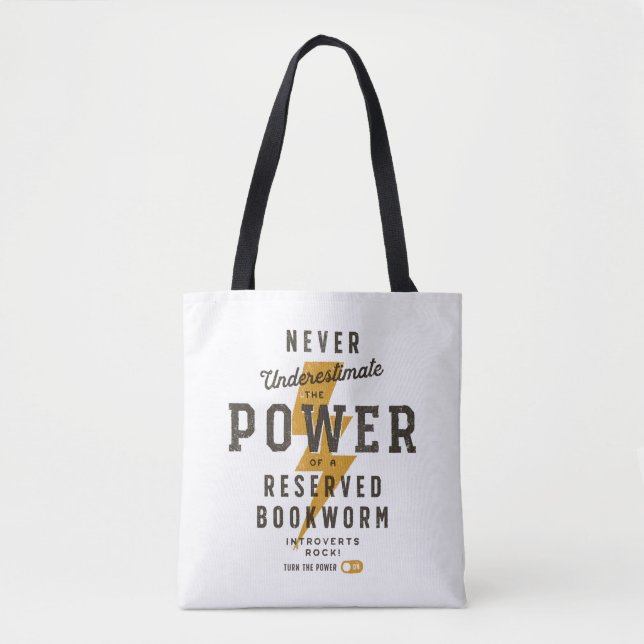 Unterschätzen Sie niemals den Power von Bookworm Tasche (Vorderseite)