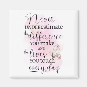 Unterschätzen Sie niemals den Unterschied, den Sie Magnet