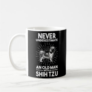 Unterschätzen Sie niemals ein Altes mit einem schi Kaffeetasse