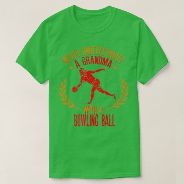Unterschätzen Sie niemals ein Oma mit einem Bowlin T-Shirt (Design vorne)