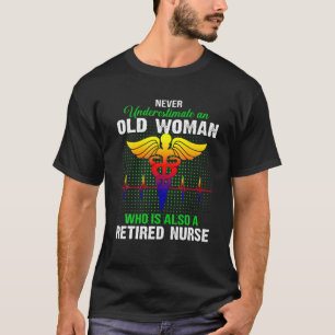 Unterschätzen Sie niemals eine alte Frau, die auch T-Shirt