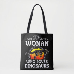 Unterschätzen Sie niemals eine Frau, die Dinosauri Tasche
