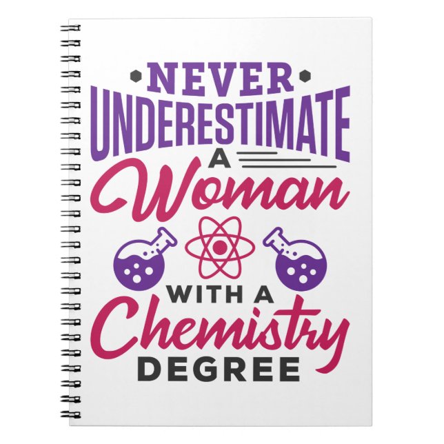 Unterschätzen Sie niemals eine Frau mit Chemiegrad Notizblock (Vorderseite)