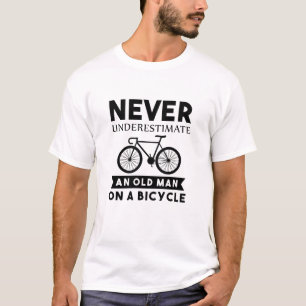 Unterschätzen Sie niemals einen Alten auf einem F T-Shirt