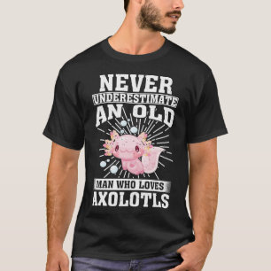 Unterschätzen Sie niemals einen alten Mann, der Ax T-Shirt