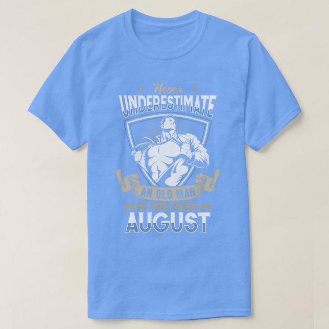 Unterschätzen Sie niemals einen alten Mann, der im T-Shirt (Design vorne)