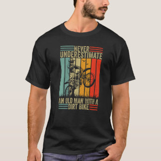 Unterschätzen Sie niemals einen Alten mit einem Di T-Shirt