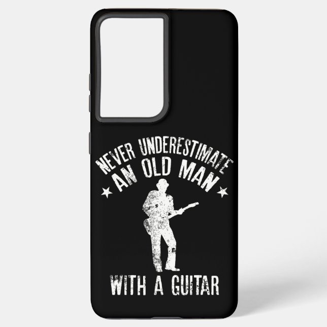 Unterschätzen Sie niemals einen Alten mit Gitarre Samsung Galaxy Hülle (Rückseite)