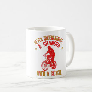 Unterschätzen Sie niemals einen Opa mit einem Fahr Kaffeetasse