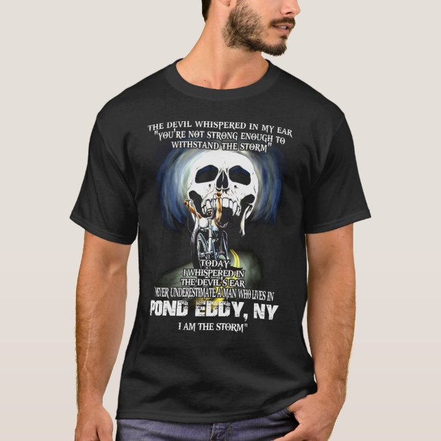 Unterschätzen Sie niemals einen POND EDDY NY Man T-Shirt (Vorderseite)