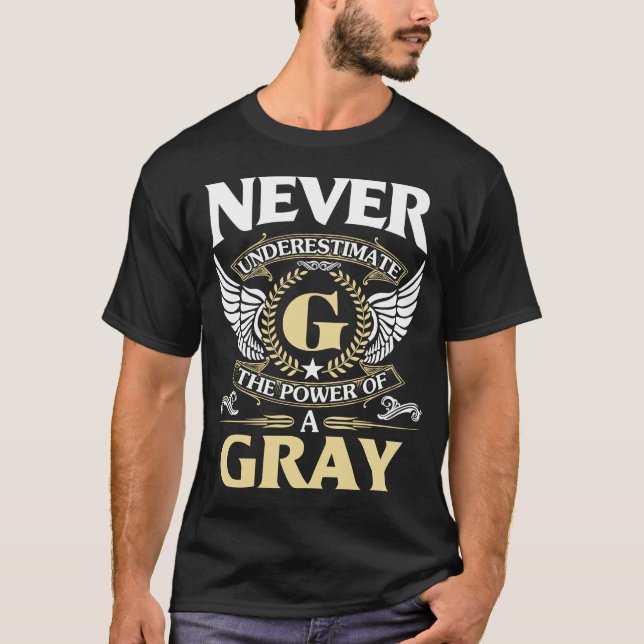 Unterschätzen Sie niemals einen Power Grauername T-Shirt (Vorderseite)