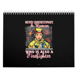 Unterschätzen Sie niemals Frauen, die auch Feuerw Kalender