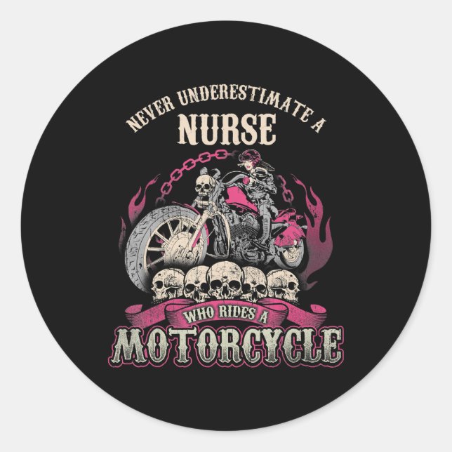 Unterschätzen von Krankenschwestern, die Motorradf Runder Aufkleber (Vorderseite)